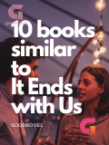 10 books similar to It Ends with Us GoodNovel